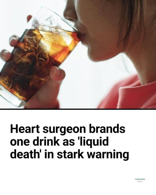 A heart surgeon specialising in general, vascular and thoracic surgery, has issued a stark warning about the cardiovascular risks of consuming certain drinks